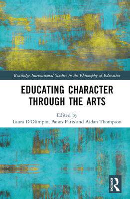 [预订]Educating Character Through the Arts 9780367709938