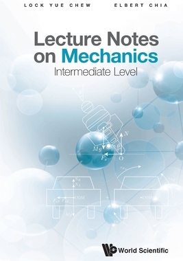【预订】Lecture Notes on Mechanics