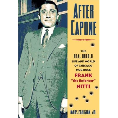 The Life and World of Chicago Mob Boss F