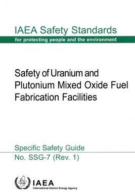 预订 Safety of Uranium and Plutonium Mixed Oxide Fuel Fabrication Facilities
