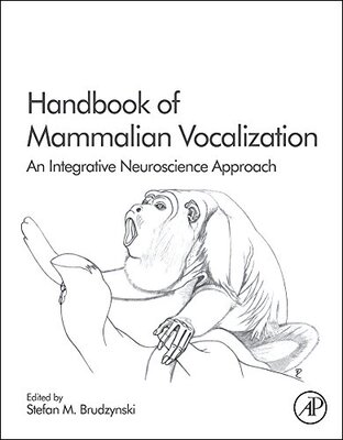 【预订】Handbook of Mammalian Vocalization