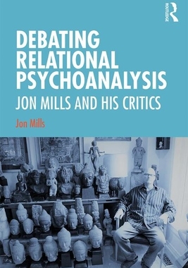 【预订】Debating Relational Psychoanalysis
