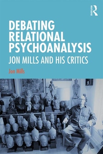 Relational Debating Psychoanalysis 预订