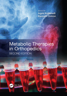 【预订】Metabolic Therapies in Orthopedics, Second Edition 9781032094854