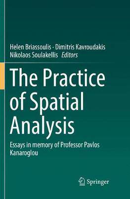 【预订】The Practice of Spatial Analysis: Essays in Memory of Professor Pavlos Kanaroglou