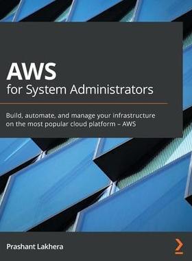 [预订]AWS for System Administrators 9781800201538