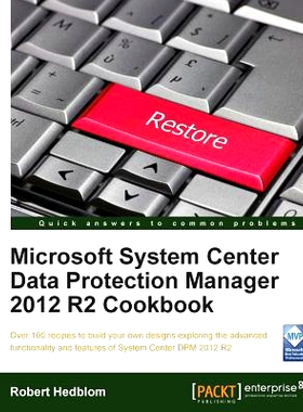 预订 Microsoft System Center Data Protection Manager 2012 R2 Cookbook Microsoft System Center Data Protection Manager 20