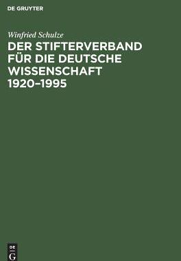 【预订】Der Stifterverband für die Deutsche Wissenschaft 1920–1995 9783050029009