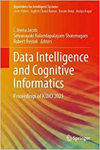 【预订】Data Intelligence and Cognitive Informatics 9789811664595