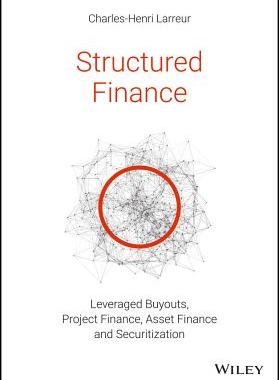 【预订】Structured Finance - Lbos, Project Finance, Asset Finance And Securitization 9781119371106