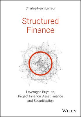 【预订】Structured Finance - Lbos, Project Finance, Asset Finance And Securitization 9781119371106
