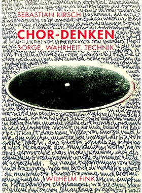 预订 Chor-Denken: Sorge, Wahrheit, Technik 合唱思维：关怀、*、科技: 9783770564842