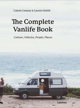 预订 The Complete Vanlife Book: Culture, Vehicles, People, Places 完整的Vanlife书；文化，车辆，人，地方: 9789401475198