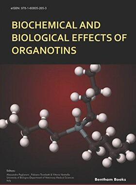 [预订]Biochemical and Biological Effects of Organotins 9781608053674