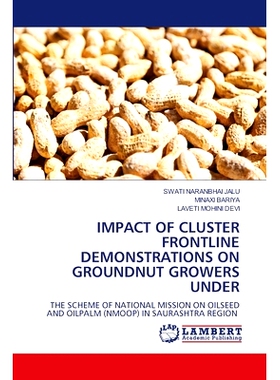预订 IMPACT OF CLUSTER FRONTLINE DEMONSTRATIONS ON GROUNDNUT GROWERS UNDER 集群一线示范对花生种植者的影响: 9786207455799