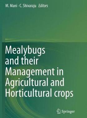 【预订】Mealybugs and their Management in Agricultural and Horticultural crops