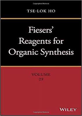 【预售】Fiesers’ Reagents For Organic Synthesis, Volume 29