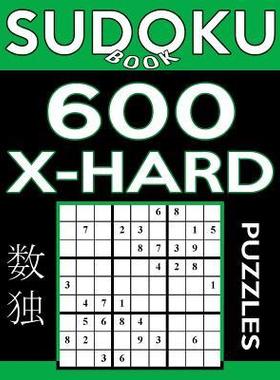 [预订]Sudoku Book 600 Extra Hard Puzzles: Sudoku Puzzle Book With Only One Level of Difficulty 9781544982328