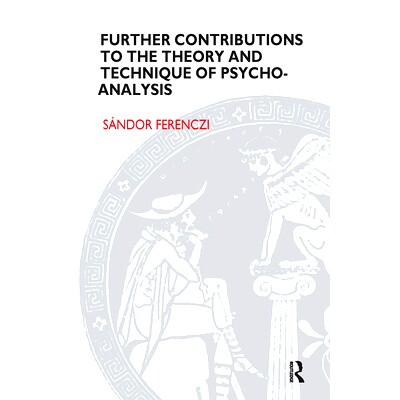 预订 Further Contributions to the Theory and Technique of Psycho-Analysis: 9780367104740