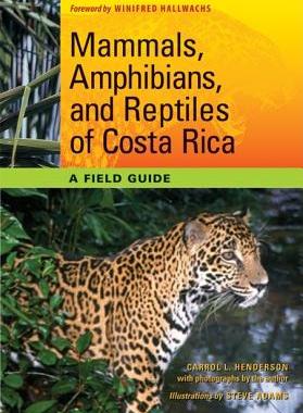 【预售】Mammals, Amphibians, and Reptiles of Costa Rica