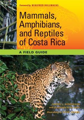 【预售】Mammals, Amphibians, and Reptiles of Costa Rica