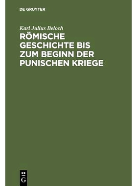 预订 Römische Geschichte bis zum Beginn der Punischen Kriege: 9783111106748