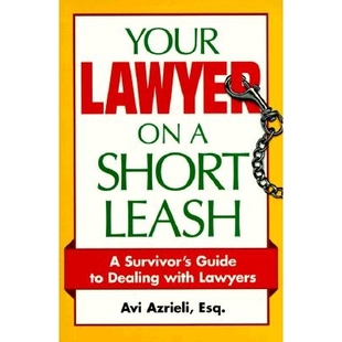 Leash Lawyers Your Short 你 With Survivor’s 律师被束缚住了：与律师打交道 Dealing Lawyer 预订 幸存者 Guide