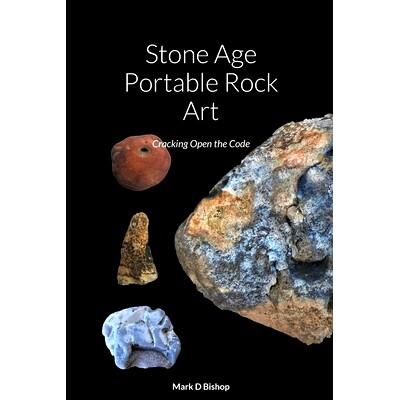 预订 Stone Age Portable Rock Art: Cracking Open the Code: 9781471732775