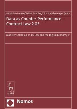[预订]Data as Counter-Performance – Contract Law 2.0?: Münster Colloquia on EU Law and the Digital Econ 9781509940318