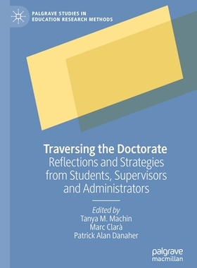 【预订】Traversing the Doctorate