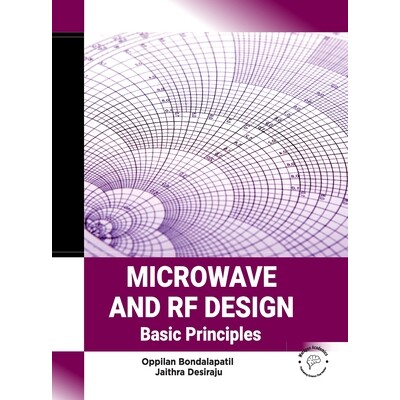 预订 Microwave and RF Design: Basic Principles 微波和射频设计：基本原理: 9788196302566