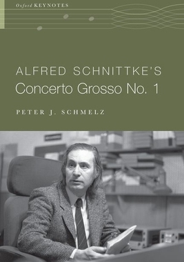 【预订】Alfred Schnittke’s Concerto Grosso *