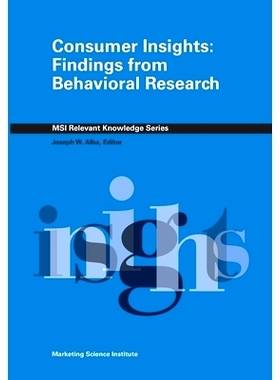 预订 Consumer Insights: Findings from Behavioral Research: 9780982387757