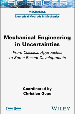 【预订】Mechanical Engineering In Uncertainties From Classical Approaches To Some Recent Developments 9781789450101