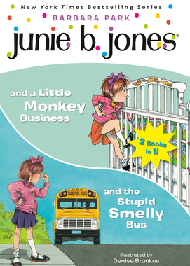 预订 Junie B. Jones 2-in-1 Bindup: And the Stupid Smelly Bus/And a Little Monkey Business