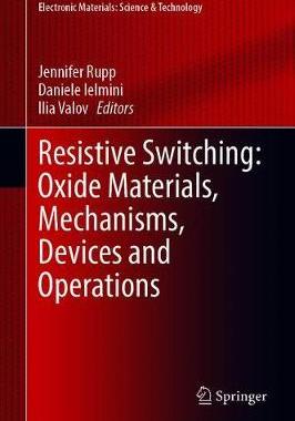 预订 【】Resistive Switching: Oxide Materials, Mechanisms, Devices and Operations 9783030424237