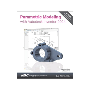 [预订]Parametric Modeling with Autodesk Inventor 2024 9781630575793