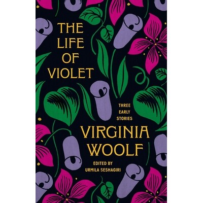 维奥莱特的一生：三个早期故事The Life of Violet