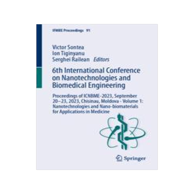 [预订]6th International Conference on Nanotechnologies and Biomedical Engineering: Proceedings of Icnbme-2 9783031427749