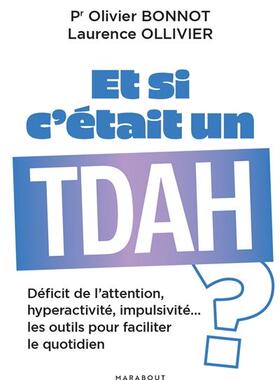 预订 Et si c’était un TDAH ?