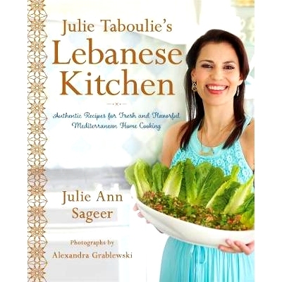 预订 Julie Taboulie's Lebanese Kitchen: Authentic Recipes for Fresh and Flavorful Mediterranean Home Cooking