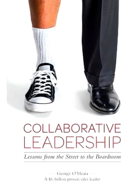 预订 Collaborative Leadership (color): Lessons from the Street to the Boardroom: 9780989569231