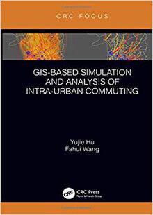 GIS 预售 and Based Analysis Simulation Intra Commuting Urban
