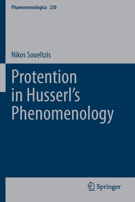 【预订】Protention in Husserl’s Phenomenology 9783030695231