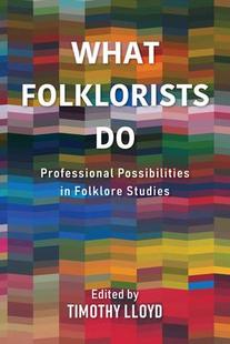 Folklorists 预订 9780253058430 What