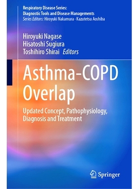 预订 Asthma-COPD Overlap: Updated Concept, Pathophysiology, Diagnosis and Treatment 哮喘-慢性阻塞性肺病重叠：更新的概念