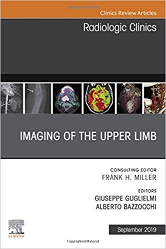 【预售】Imaging of the Upper Limb, An Issue of Radiologic Clinics of North America