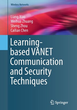 【预订】Learning-based VANET Communication and Security Techniques