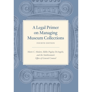 Museum 9781588347930 Legal Edition Fourth Collections Managing Primer 预订