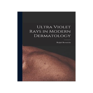 [预订]Ultra Violet Rays in Modern Dermatology 9781017510850